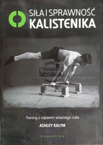 Siła i sprawność. Kalistenika