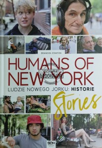 Humans of New York. Stories. Ludzie Nowego Jorku. Historie