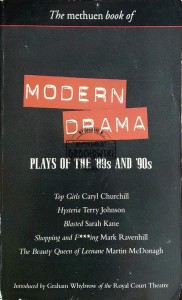 Modern Drama. Plays of the 80's and 90's