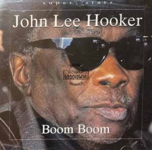 John Lee Hooker – Boom Boom CD