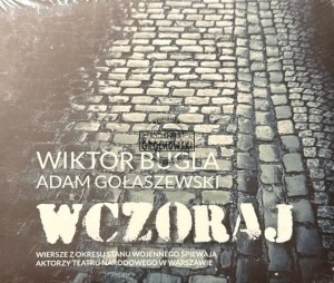 Wiktor Bugla / Adam Gołaszewski - Wczoraj CD