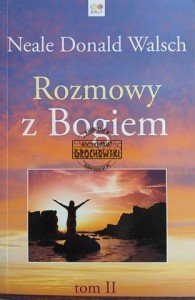 Rozmowy z Bogiem, tom 2