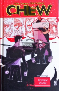 Chew, tom 10. Krwawa kiszka