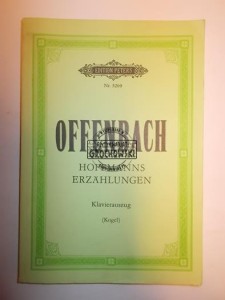 Hoffmanns Erzahlungen. Klavierauszug (Seria: Edition Peters; Nr. 3269)