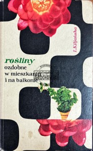 Rośliny w mieszkaniu i na balkonie