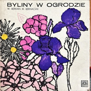 Byliny w ogrodze
