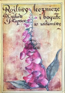 Rośliny lecznicze i bogate w witaminy