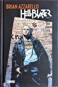 Brian Azzarello. Hellblazer, tom 2