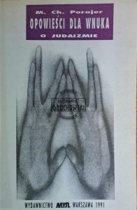Opowieści dla wnuka. O judaizmie