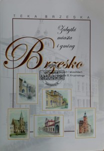 Zabytki miasta i gminy Brzesko