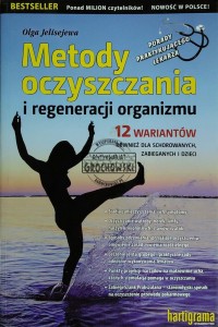 Metody oczyszczania i regeneracji organizmu