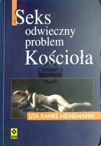 Seks. Odwieczny problem Kościoła
