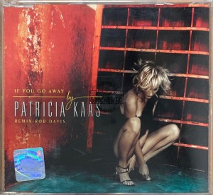 Patricia Kaas – If You Go Away (Remix - Rob Davis) CD (Single)