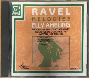 Ravel, Elly Ameling, Rudolf Jansen, Quatuor Viotti, Solistes De L’Orchestre National De France – Melodies CD