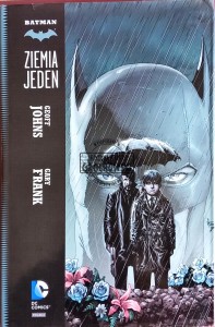 Batman. Ziemia Jeden, tom 1-3
