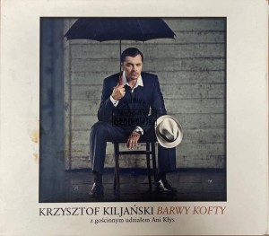 Krzysztof Kiljański – Barwy Kofty CD