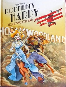 Podniebny Harry, tom 2. Hollywoodland