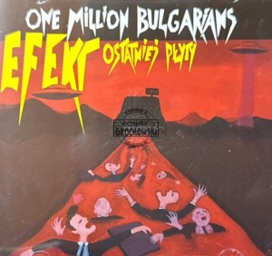 One Million Bulgarians – Efekt Ostatniej Płyty CD Autograf