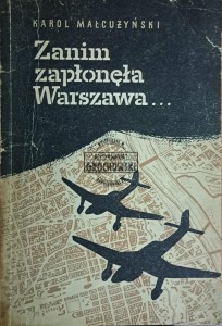 Zanim zapłonęła Warszawa