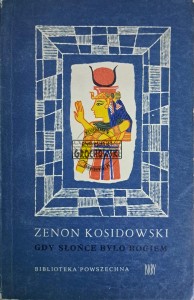 Gdy słońce było bogiem