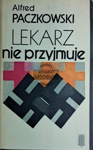 Lekarz nie przyjmuje