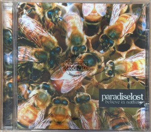 Paradise Lost – Believe In Nothing CD