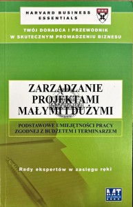 Zarządzanie projektami małymi i dużymi
