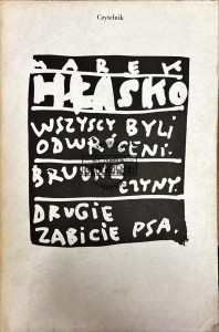 Wszyscy byli odwróceni, Brudne czyny, drugie zabicie psa