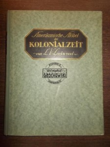 Amerikanische Mobel der Kolonialzeit (Bauformen-Bibliothek; Ben 10)