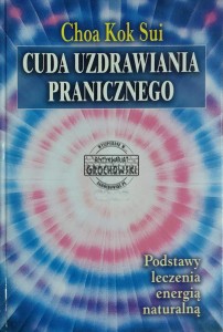 Cuda uzdrawiania pranicznego