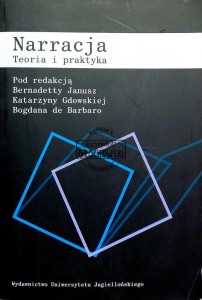 Narracja. Teoria i praktyka