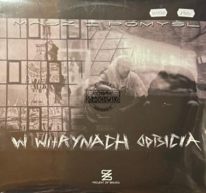 W Witrynach Odbicia – Masz I Pomyśl 2LP