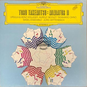 Toru Takemitsu - Ursula Holliger & Heinz Holliger · Aurèle Nicolet · Tadamaro Ohno · Basel-Ensemble · Jürg Wyttenbach – Miniatur II LP