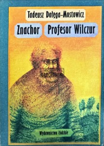 Znachor/Profesor Wilczur