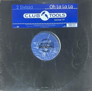 2 Eivissa – Oh La La La (Summer '97) 12"