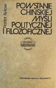 Powstanie chińskiej myśli politycznej i filozoficznej