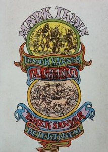 Tomek Sawyer za granicą / Tomek Sawyer detektywem