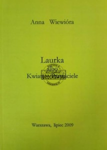 Laurka albo Kwiaty - Przyjaciele