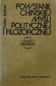 Powstanie chińskiej myśli politycznej i filozoficznej