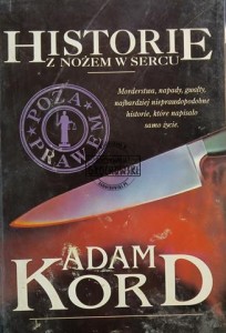 Historie z nożem w sercu