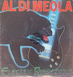 Al Di Meola – Electric Rendezvous LP