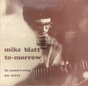 Mike Blatt – To-Morrow LP