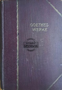 Goethes Werke. Erster Teil