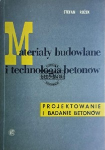 Materiały budowlane i technologie betonów