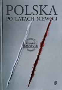 Polska po latach niewoli