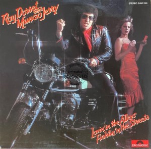 Ray Dorset And Mungo Jerry – Lovin' In The Alleys Fightin' In The Streets LP