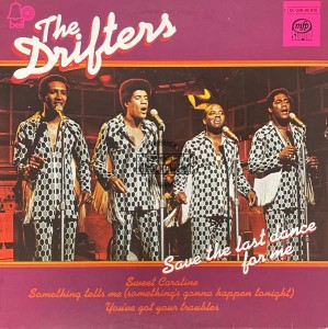 The Drifters – Save The Last Dance For Me LP