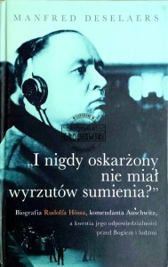 I nigdy oskarżony nie miał wyrzutów sumienia?
