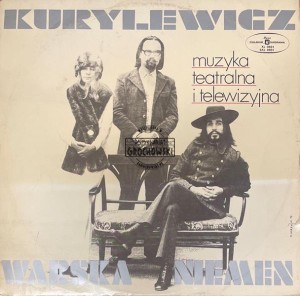 Kurylewicz, Warska, Niemen – Muzyka Teatralna i Telewizyjna LP