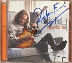 Robben Ford – Bringing It Back Home CD (+Autograf)